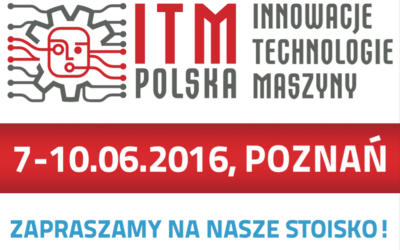 Targi MACH-TOOL oraz Innowacje – Technologie – Maszyny Polska 2016