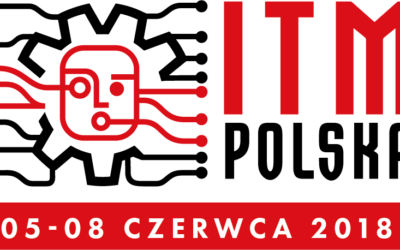 Targi ITM 2018 (Innowacje – Technologie – Maszyny) i MACH-TOOL